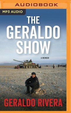 The Geraldo Show: A Memoir - Rivera, Geraldo