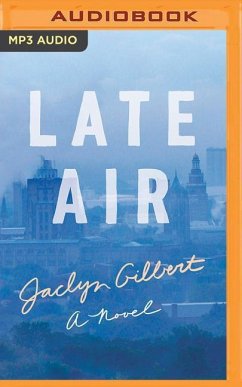 Late Air - Gilbert, Jaclyn