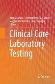 Clinical Core Laboratory Testing