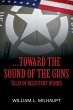 ...Toward the Sound of the Guns - Bild 1
