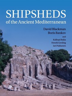 Shipsheds of the Ancient Mediterranean - Blackman, David; Rankov, Boris