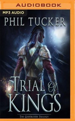 Trial of Kings - Tucker, Phil