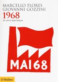 1968. Un anno spartiacque 1968. Un anno spartiacque