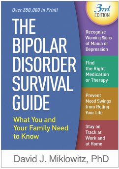 The Bipolar Disorder Survival Guide - Miklowitz, David J. (Department of Psychiatry, UCLA School of Medici