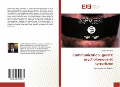 Communication, guerre psychologique et terrorisme - Hokayem, Joseph