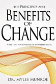The Principles and Benefits of Change