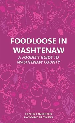 Foodloose in Washtenaw - Landeryou, Taylor