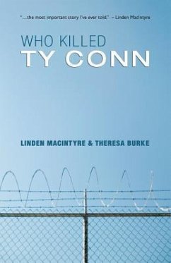 Who Killed Ty Conn - MacIntyre, Linden; Burke, Theresa