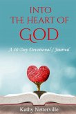 Into the Heart of God