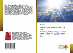 Man Cruelty and the Quest for God - Daniel, Boni