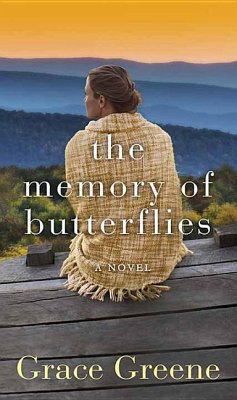The Memory of Butterflies - Greene, Grace