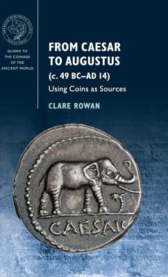 From Caesar to Augustus (c. 49 BC-AD 14) - Rowan, Clare