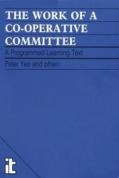 Work of a Co-Operative Committee - Yeo, Peter