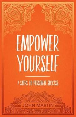 Empower Yourself - Martin, John