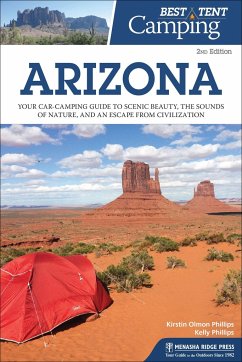 Best Tent Camping: Arizona - Phillips, Kirstin Olmon; Phillips, Kelly