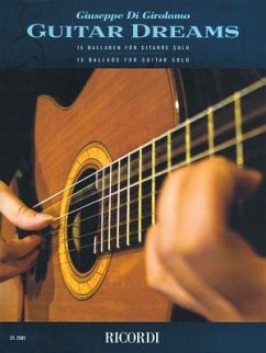 Guitar Dreams: 15 Ballads for Guitar Solo