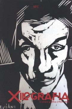 Cover Xilografia. L'utopia grafica (1924-1926)