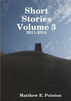 Short Stories Volume 3 - Pointon, Matthew