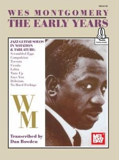 Wes Montgomery/ The Early Years - Montgomery, Wes