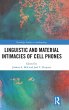 Linguistic and Material Intimacies of... - Bild 1