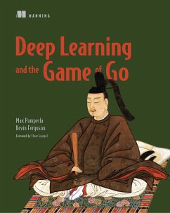 Deep Learning and the Game of Go - Pumperla, Max; Ferguson, Kevin