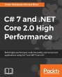 C# 7 and .NET Core 2.0 High Performance - Bild 1