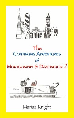 The Continuing Adventures of Montgomery & Dartington 2