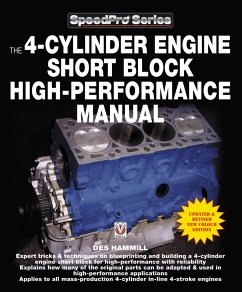 The 4-Cylinder Engine Short Block High-Performance Manual - Hammill, Des