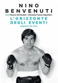 L' orizzonte degli eventi. Appunti di vita L' orizzonte degli eventi. Appunti di vita