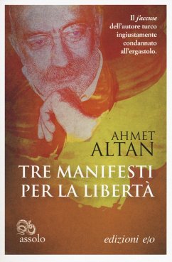 Tre manifesti per la libertà - Altan, Ahmet