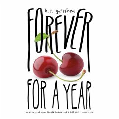 Forever for a Year - Gottfred, B. T.