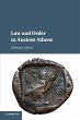 Law and Order in Ancient Athens - Bild 1