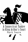 A Connecticut Yankee in King Arthur's Court