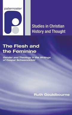 The Flesh and the Feminine - Gouldbourne, Ruth