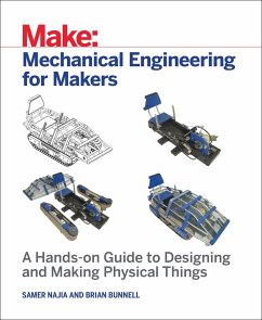 Mechanical Engineering for Makers - Najia, Samer; Bunnell, Brian