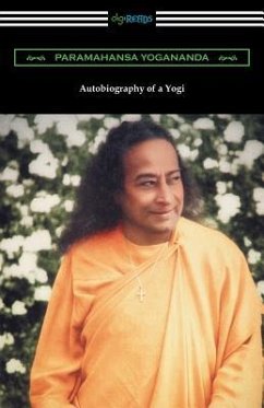 Autobiography of a Yogi - Yogananda, Paramahansa