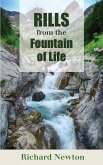 RILLS FROM THE FOUNTAIN OF LIFE