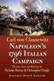 Napoleon's 1796 Italian Campaign Napoleon's 1796 Italian Campaign