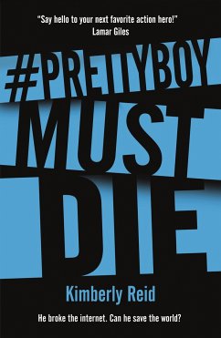 Prettyboy Must Die - Reid, Kimberly