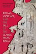 Ritual, Violence, and the Fall of the... - Bild 1
