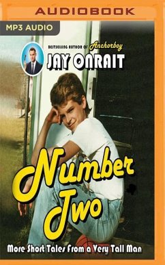 Number Two: More Short Tales from a Very Tall Man - Onrait, Jay