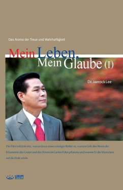 Mein Leben, Mein Glaube ¿ - Lee, Jaerock