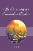 The Chronicles of a Cambodian Orphan