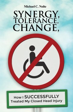 Synergy, Tolerance, Change - Nolte, Michael C.