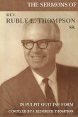 THE SERMONS OF REV. RUBLE E. THOMPSON SR.