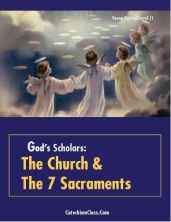 God's Scholars: The Church and The Seven Sacraments - Zatalava, James