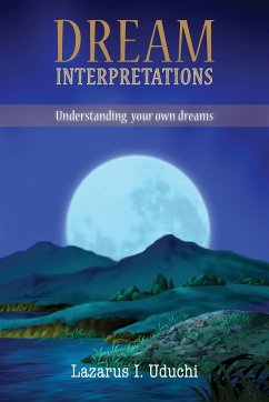 Dream Interpretation - Uduchi, Lazarus I.