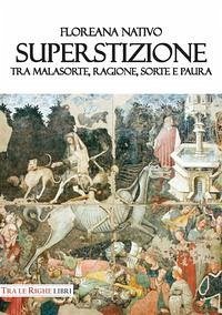 Superstizione. Tra malasorte, ragione, sorte e paura - Nativo, Floreana