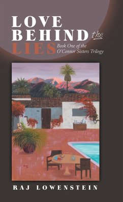 Love Behind the Lies - Lowenstein, Raj