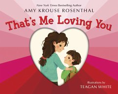 That's Me Loving You - Rosenthal, Amy Krouse